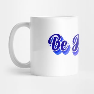 Be Happy Mug